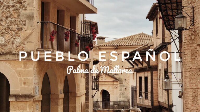 Pueblo Español: Descubre Palma de Mallorca y su acceso a un precio asequible