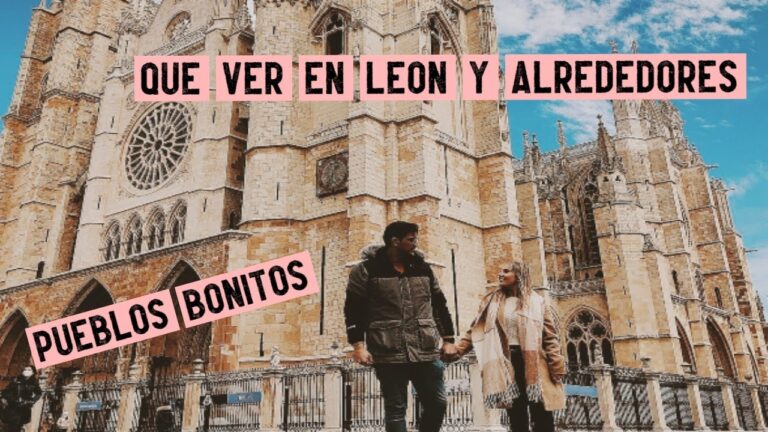 Descubre los encantadores pueblos para visitar en León